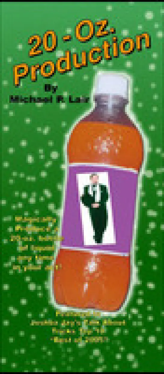 20-Oz. Production - Michael Lair
