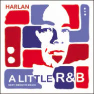A Little R&B by Dan Harlan
