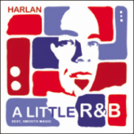 A Little R&B by Dan Harlan