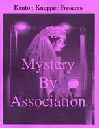 Mystery by Association