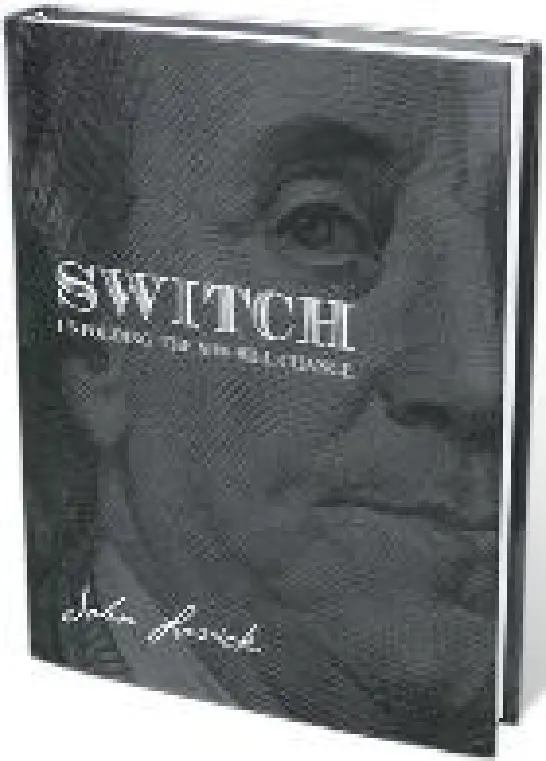 SWITCH - Unfolding The $100 Bill Change - John Lovick