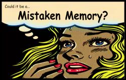 Mistaken Memory