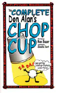 Complete Don Alan Chop Cup book - Ron Bauer
