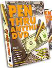 Pen Thru Anything DVD
