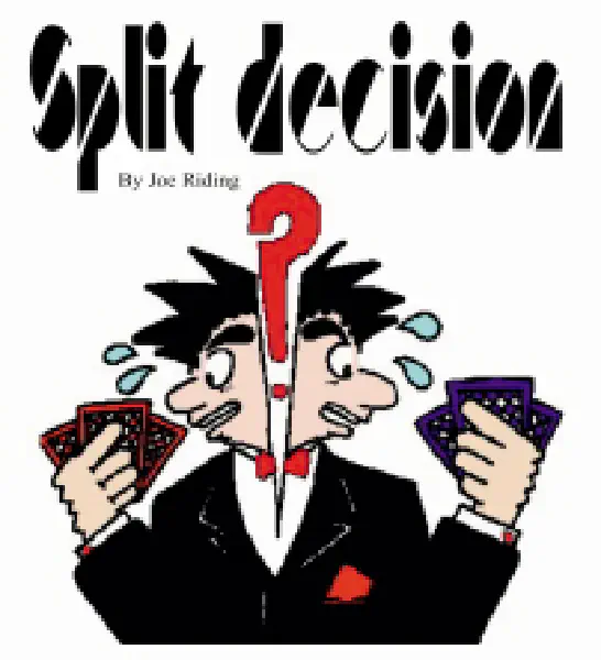 Split Decision